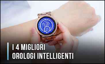 I 5 Migliori Orologi Intelligenti